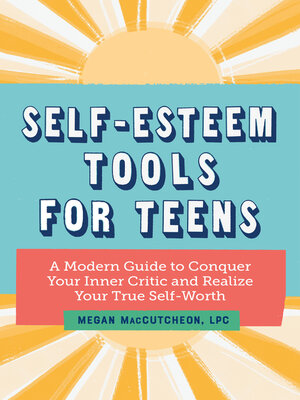 cover image of Self-Esteem Tools for Teens